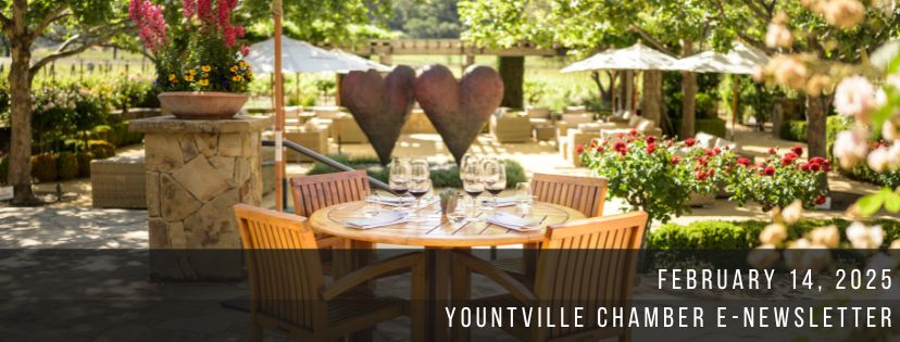 Yountville Chamber: February 14 Newsletter